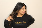 Faith Over Fear Crewneck